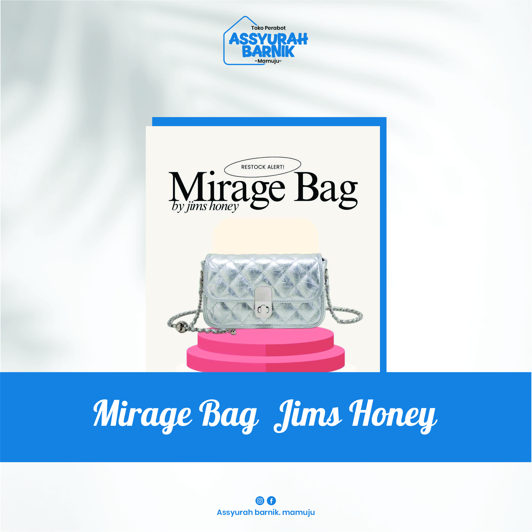 MIRAGE BAG  JIMS HONEY